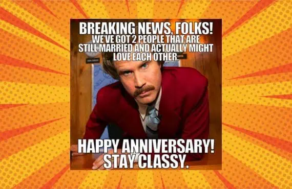 ron burgundy anniversary meme